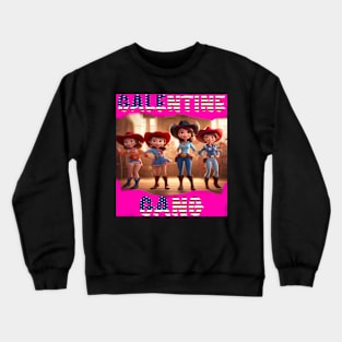 Galentine gang line dance Crewneck Sweatshirt